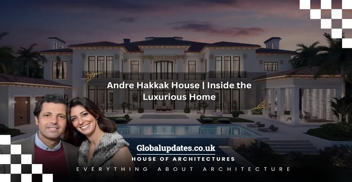 Andre Hakkak House